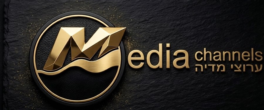 Media Channels - ערוצי מדיה